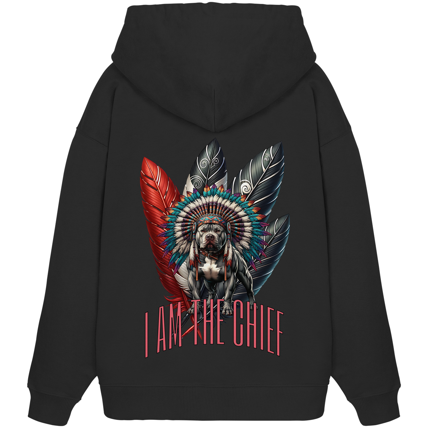 I am the Chief - Organic Oversize Hoodie