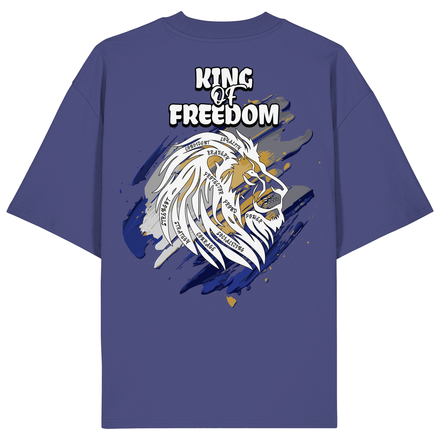 King of Freedom - Organic Oversize Shirt