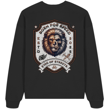 King Of Streets / Oversize Sweatshirt