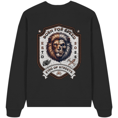 King Of Streets / Oversized sweatshirt