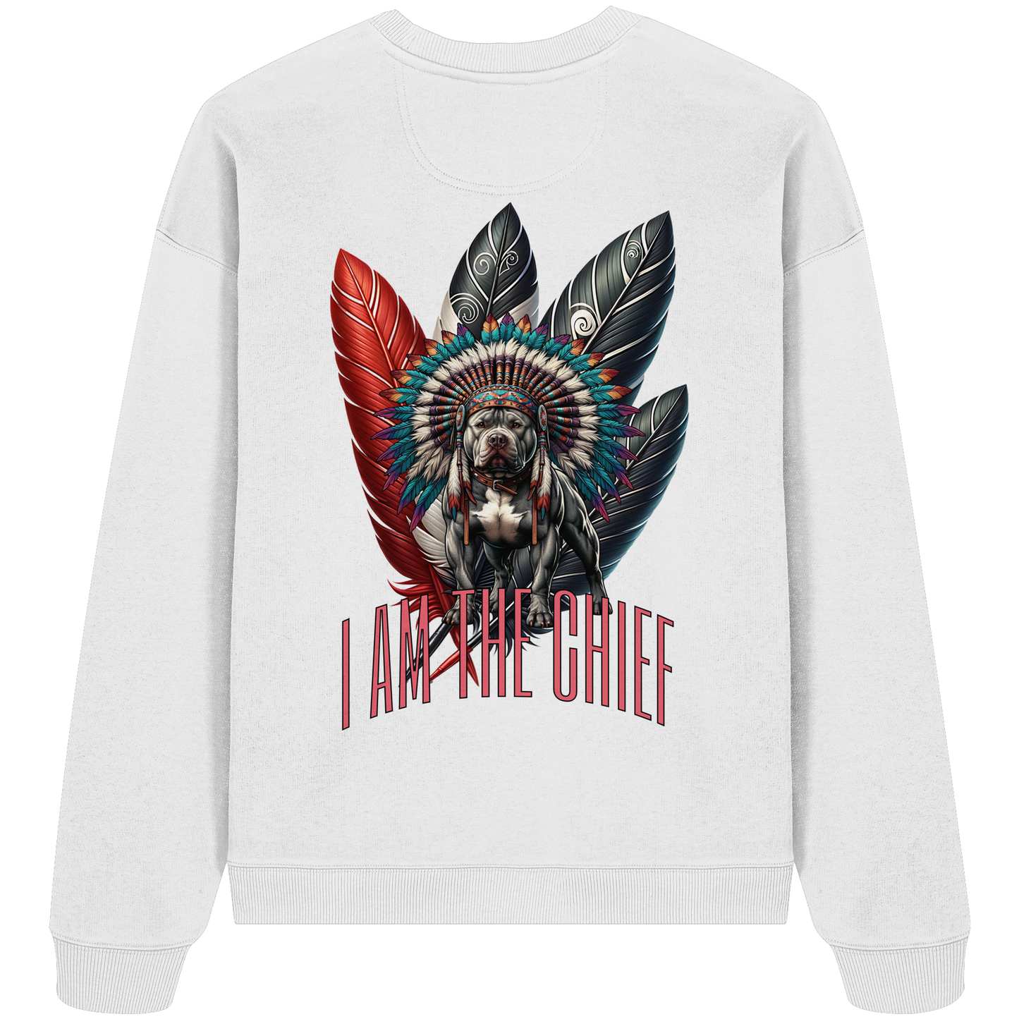 I am the Chief - Organic Oversize Sweatshirt