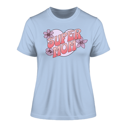 Super Mom / Fitted Women's Shirt