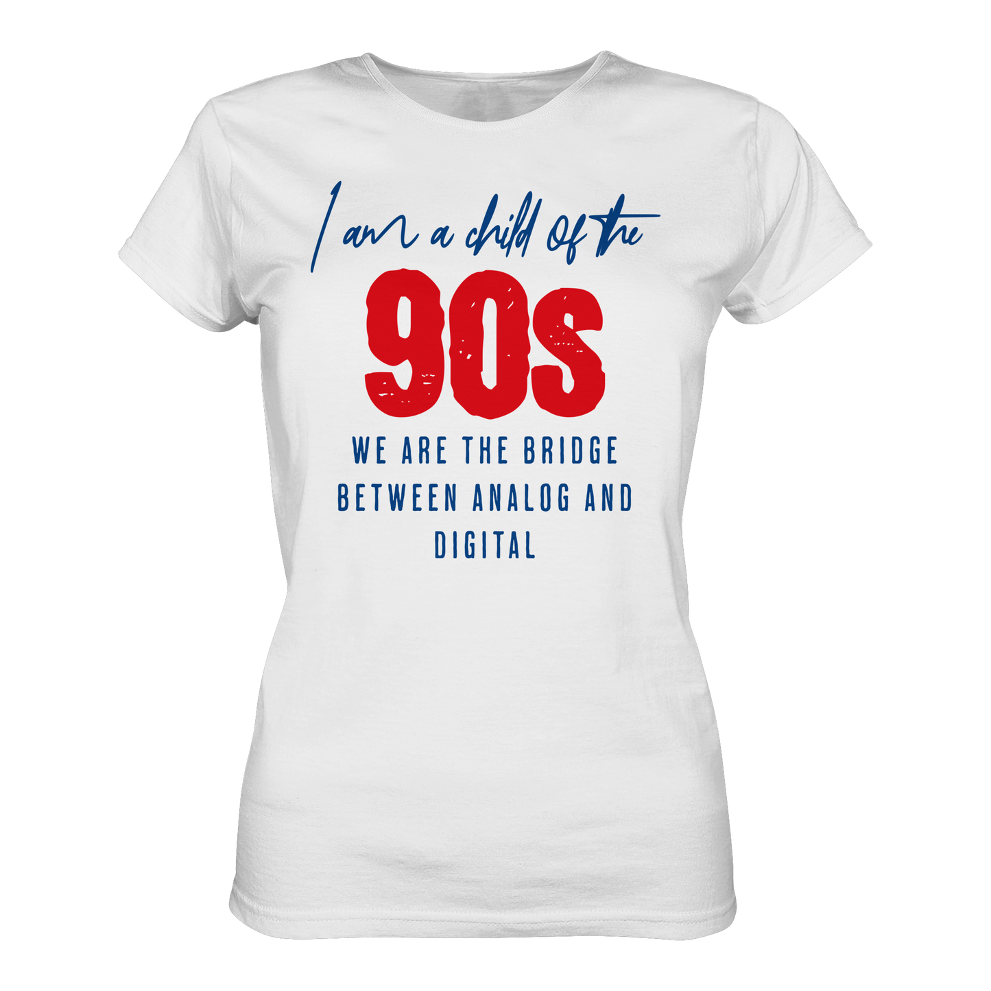 Child of the 90s / women's shirt
