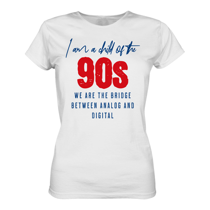 Child of the 90s / women's shirt