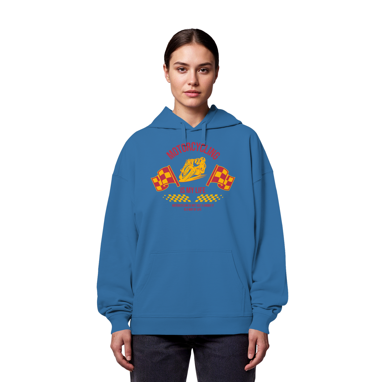 Motorcycling is my Life - Organic Oversize Hoodie