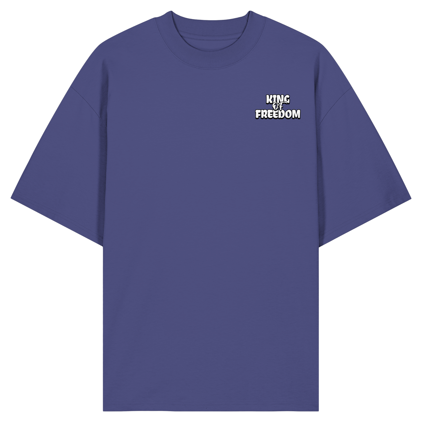 King of Freedom - Organic Oversize Shirt