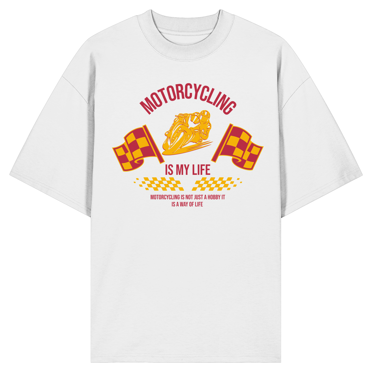 Motorcycling is my Life - Organic Oversize Shirt