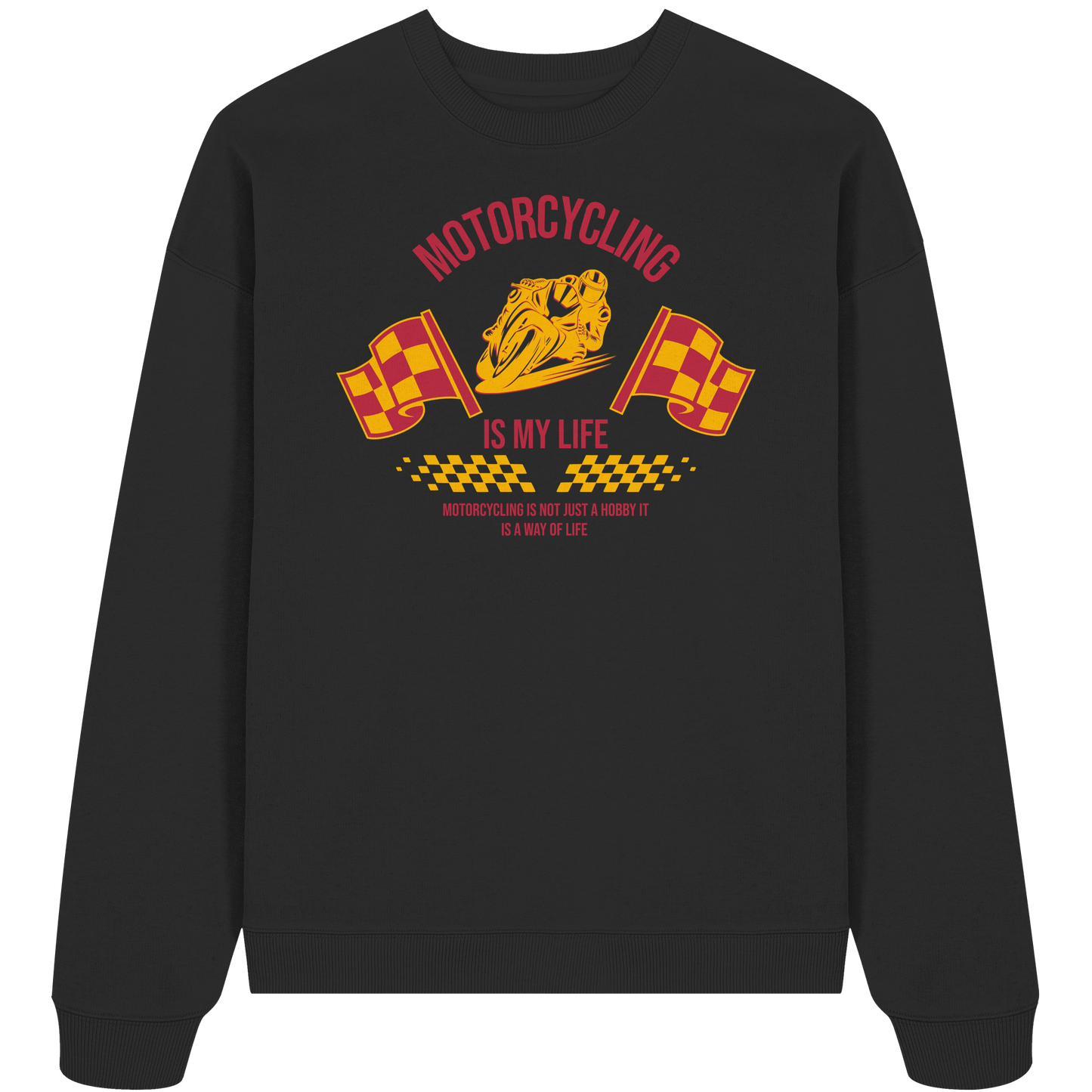 Motorcycling is my Life - Organic Oversize Sweatshirt