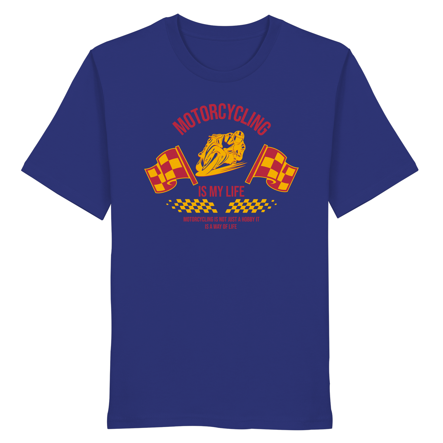 Motorcycling is my Life - Organic Shirt