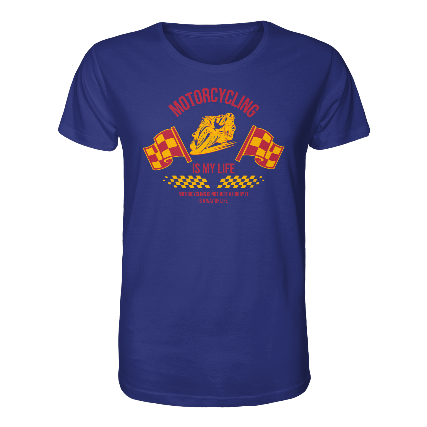 Motorcycling is my Life - Organic Shirt